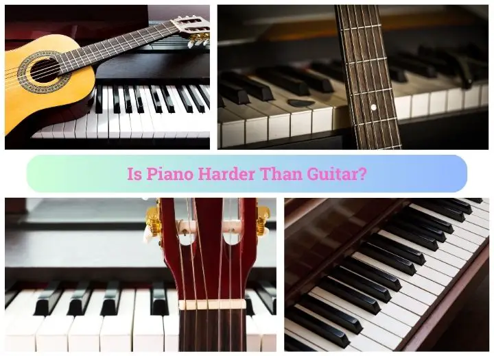 Is Piano Harder Than Guitar?