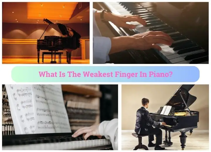 What Is The Weakest Finger In Piano